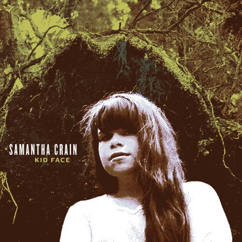 Cover for Samantha Crain · Kid Face (CD) (2013)