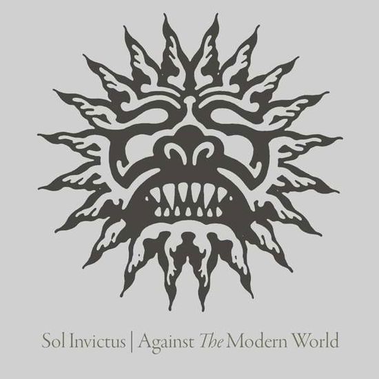 Sol Invictus · Against the Modern World (CD) [Digipak] (2019)