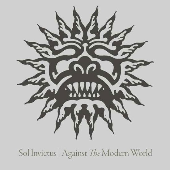 Cover for Sol Invictus · Against the Modern World (CD) [Digipak] (2019)
