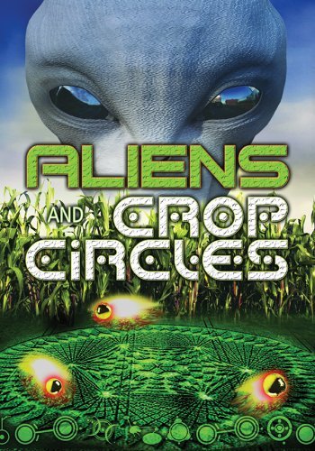 Aliens And Crop Circles - Aliens & Crop Circles - Film - Proper Music - 0886470736331 - 13. oktober 2014