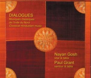 Dialogues: Musique Classique D Ind - Gosh,nayan & Paul Grant - Música - ARION - 3325480646331 - 31 de março de 2009