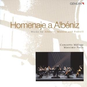 Cover for Morera / Pedrell / Concerto Malaga / Massimo Paris · Homenaje a Albeniz (CD) (2011)