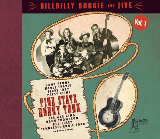 Cover for Pine State Honky Tonk / Various · Hillbilly Boogie &amp; Jive Vol. 1 - Pine State Honky Tonk (CD) (2020)