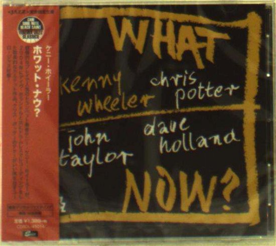 Cover for Kenny Wheeler · What Now? (CD) [Japan Import edition] (2016)