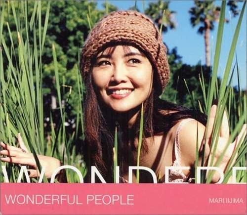 Cover for Mari Iijima · Wonderful People (CD) [Japan Import edition] (2005)