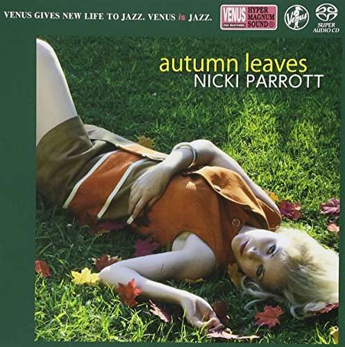 Autumn Leaves - Nicki Parrott - Musikk - VENUS RECORDS INC. - 4571292517331 - 28. august 2015