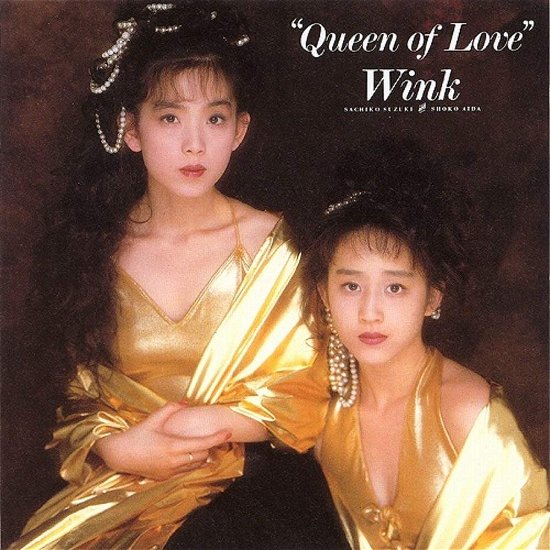 Cover for Wink · Queen Of Love (CD) (2018)