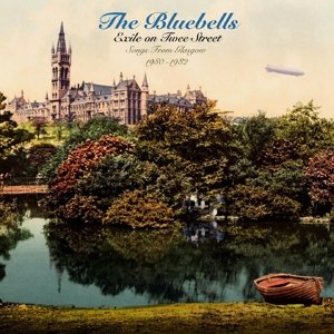 Bluebells · Exile On Twee Street (CD) (2014)