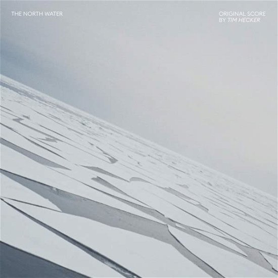 Cover for Tim Hecker · North Water (original Score) (LP) (2022)