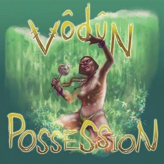 Cover for Vodun · Possession (LP) (2017)