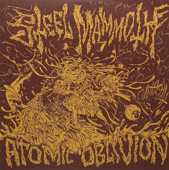Cover for Steel Mammoth · Atomic Oblivion (LP) (2017)