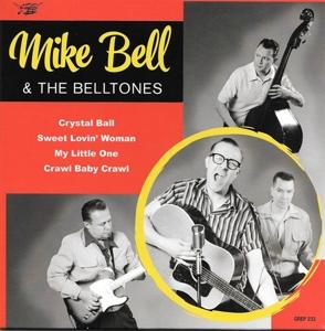 Cover for Mike &amp; The Belltones Bell · Crystal Ball (LP) (2018)