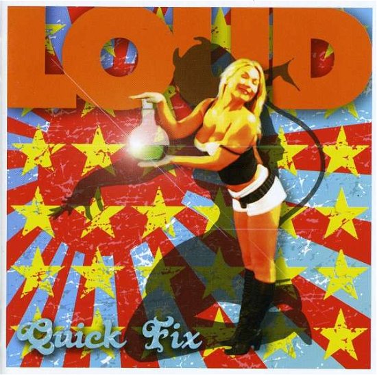 Cover for Loud · Quick Fix (CD)
