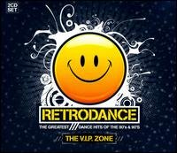 Retrodance -vip Zone - V/a-retrodance-the Greatest Dance Hits of the 80's & 90's - Musiikki - MUSIC BROKERS - 7798141330331 - lauantai 15. marraskuuta 2008