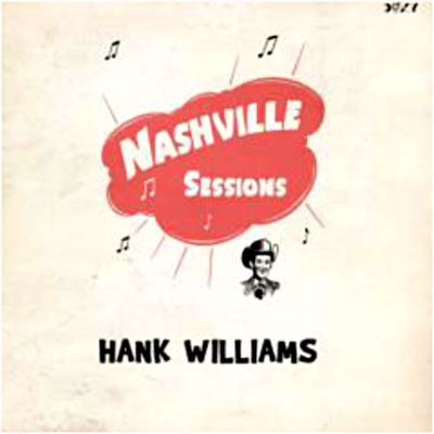 Cover for Hank Williams · Nashville Sessions (12&quot;) [180 gram edition] (2010)