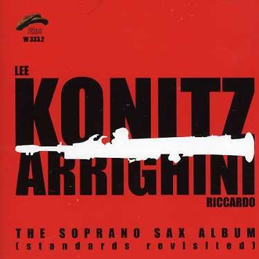 Cover for Lee Konitz · Soprano Sax Album (CD) (2006)