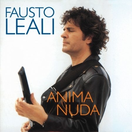 Cover for Leali Fausto · Anima Nuda (CD)