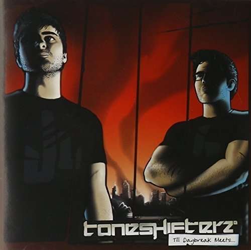 Cover for Toneshifterz · Till Daybreak Meets (CD) (2012)