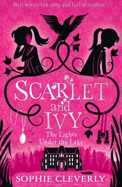 Cover for Sophie Cleverly · The Lights Under the Lake: A Scarlet and Ivy Mystery (Pocketbok) (2017)