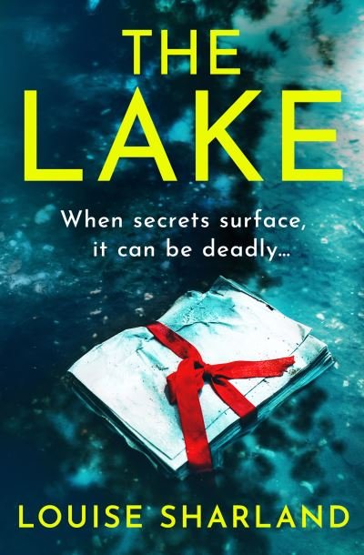 Cover for Louise Sharland · The Lake (Paperback Bog) (2021)