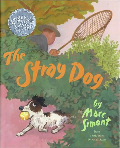 Cover for Marc Simont · The Stray Dog (Hardcover Book) [First edition] (2001)