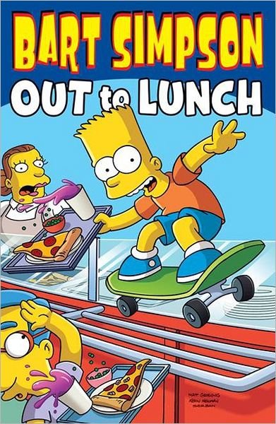 Bart Simpson: out to Lunch (Simpsons) - Matt Groening - Livres - Harper Design - 9780062115331 - 10 avril 2012