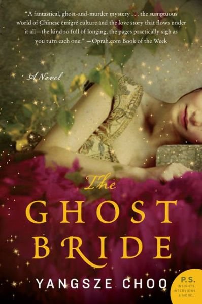 Cover for Yangsze Choo · The Ghost Bride: A Novel (Paperback Book) [Reprint edition] (2014)