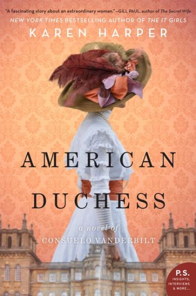 Cover for Karen Harper · American Duchess: A Novel of Consuelo Vanderbilt (Paperback Book) (2019)