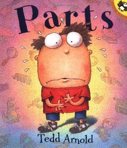 Parts - Tedd Arnold - Books - Penguin Putnam Inc - 9780140565331 - October 1, 2000