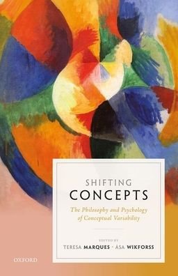 Cover for Shifting Concepts: The Philosophy and Psychology of Conceptual Variability (Hardcover bog) (2020)