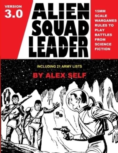 Cover for Alex Self · Alien Squad Leader (Buch) (2017)