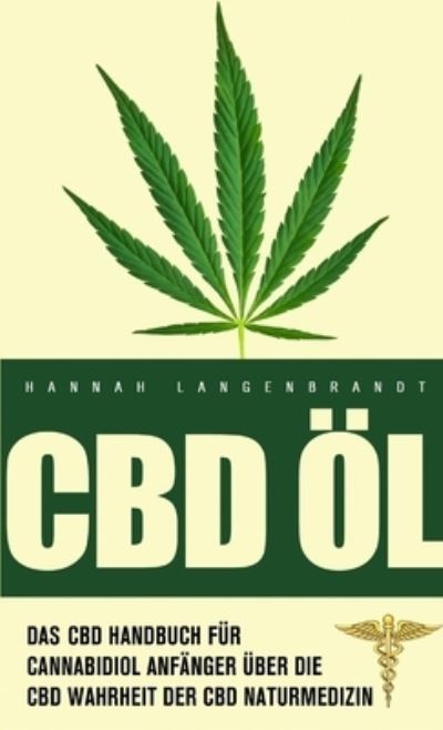 Cover for Hannah Langenbrandt · CBD Öl (Book) (2019)