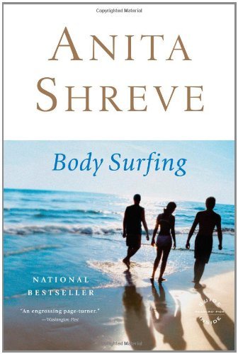 Cover for Anita Shreve · Body Surfing: a Novel (Paperback Bog) (2008)