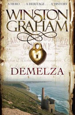 Demelza - Poldark - Winston Graham - Bøger - Pan Macmillan - 9780330463331 - 6. juni 2008