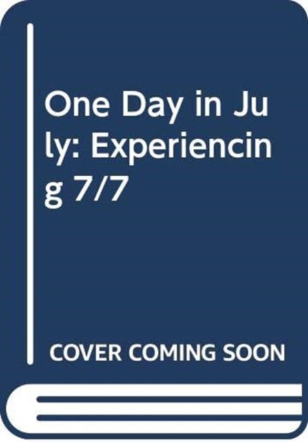 Cover for John Tulloch · One Day in July: Experiencing 7/7 (Paperback Book) [New edition]