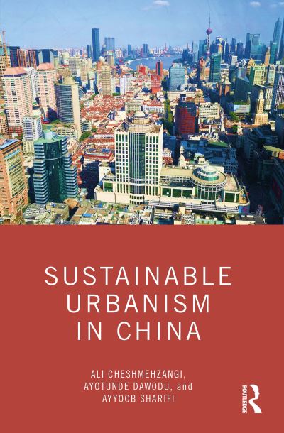 Cover for Ali Cheshmehzangi · Sustainable Urbanism in China (Hardcover Book) (2021)