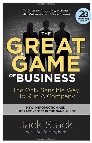 Cover for Bo Burlingham · The Great Game of Business, Expanded and Updated: the Only Sensible Way to Run a Company (Paperback Book) (2013)