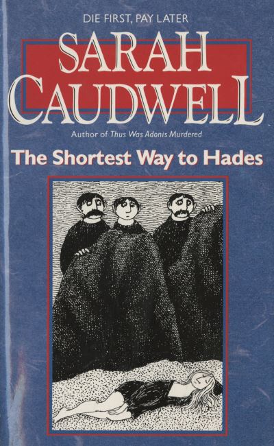 Cover for Sarah L. Caudwell · The Shortest Way to Hades (Book) (1995)