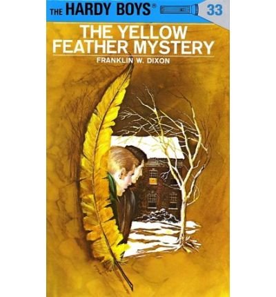Cover for Franklin W. Dixon · Hardy Boys 33: The Yellow Feather Mystery - The Hardy Boys (Hardcover bog) (1954)