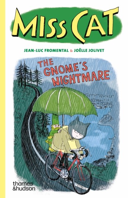 Jean-Luc Fromental · Miss Cat: The Gnome’s Nightmare (Paperback Book) (2024)