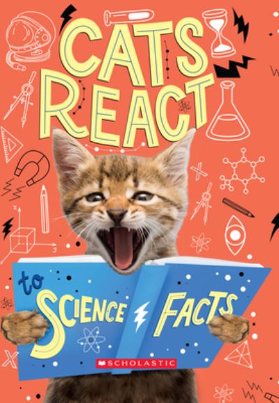 Cover for Izzi Howell · Cats React to Science Facts (Book) (2020)