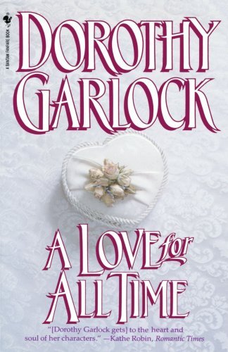 Cover for Dorothy Garlock · A Love for All Time (Taschenbuch) (1995)