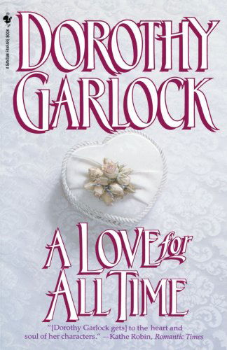 Cover for Dorothy Garlock · A Love for All Time (Paperback Book) (1995)