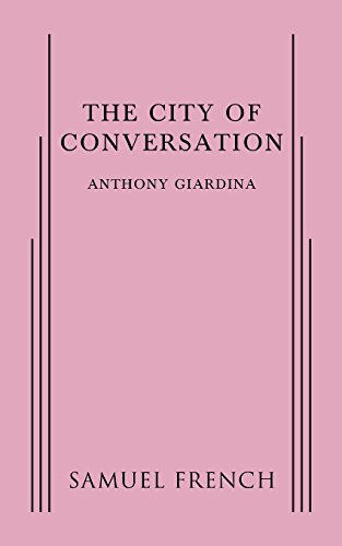 Cover for Anthony Giardina · The City of Conversation (Paperback Book) (2014)