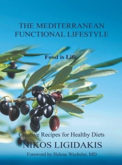 Cover for Nikos Ligidakis · The Mediterranean Functional Lifestyle (Hardcover Book) (2019)