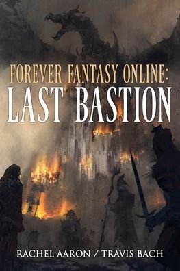 Cover for Rachel Aaron · Last Bastion (Paperback Book) (2020)