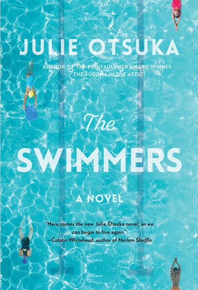 Cover for Julie Otsuka · Swimmers (Inbunden Bok) (2022)