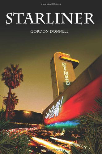 Cover for Gordon Donnell · Starliner (Paperback Book) (2003)