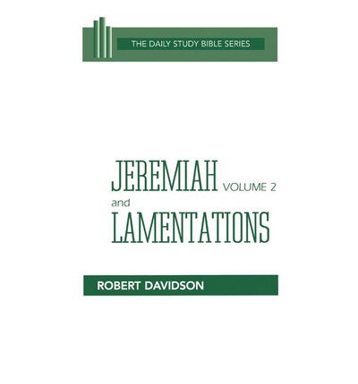 Cover for Robert Davidson · Jeremiah Volume 2, and Lamentations (Daily Study Bible (Westminster Hardcover)) (Hardcover bog) (1986)