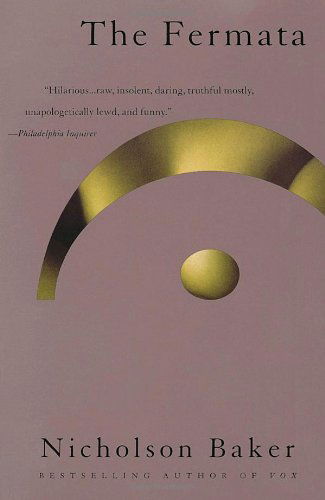 The Fermata - Nicholson Baker - Livres - Vintage - 9780679759331 - 24 janvier 1995